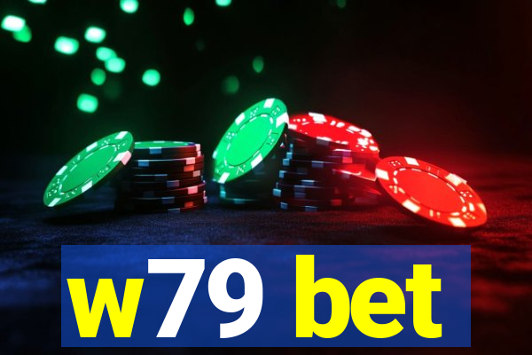 w79 bet